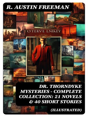cover image of DR. THORNDYKE MYSTERIES – Complete Collection